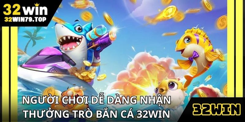 32Win luôn đem lại lợi ích khi người chơi tham gia giải trí