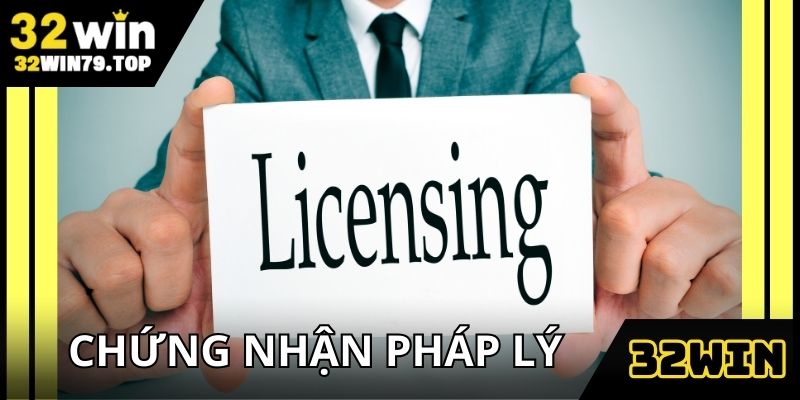 Chứng nhận pháp lý giúp 32win trở thành nhà cái hàng đầu châu Á