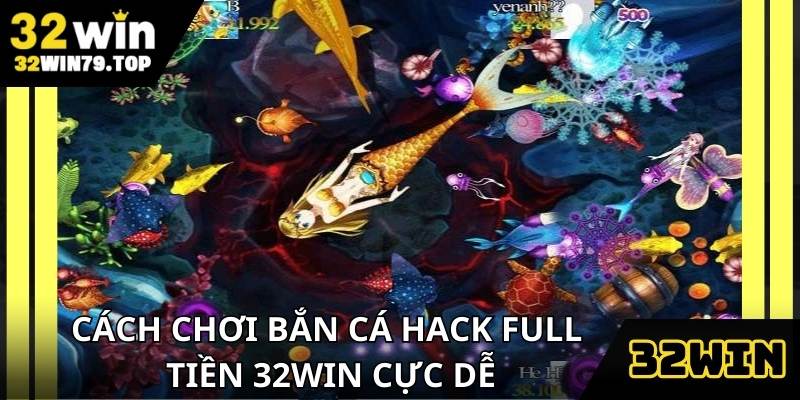 Bắn cá hack full tiền online với cách chơi cực dễ hiểu