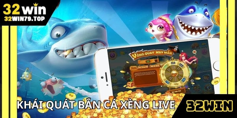 Bắn cá xèng live đổi thưởng mô phỏng đại dương chân thực