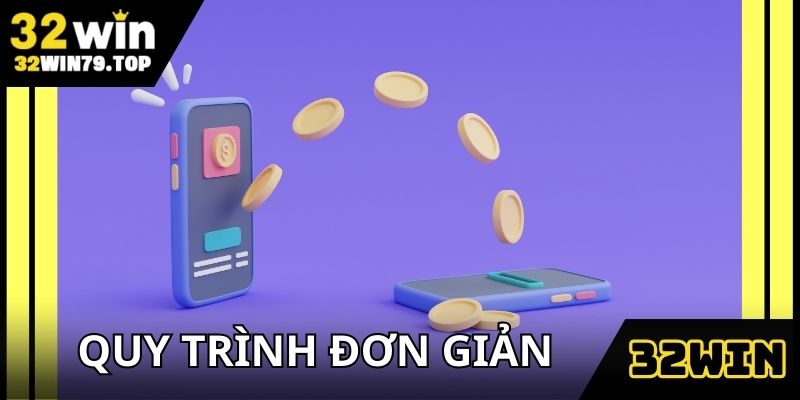 Quy trình hướng dẫn rút tiền 32win đơn giản, nhanh chóng, an toàn