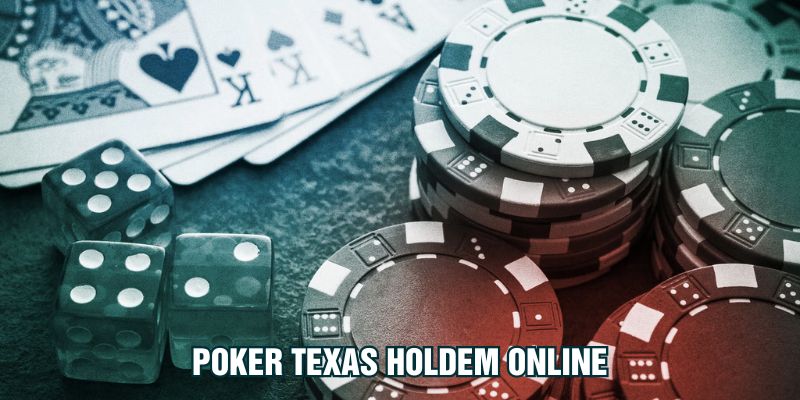 Poker Texas Holdem online đỉnh cao